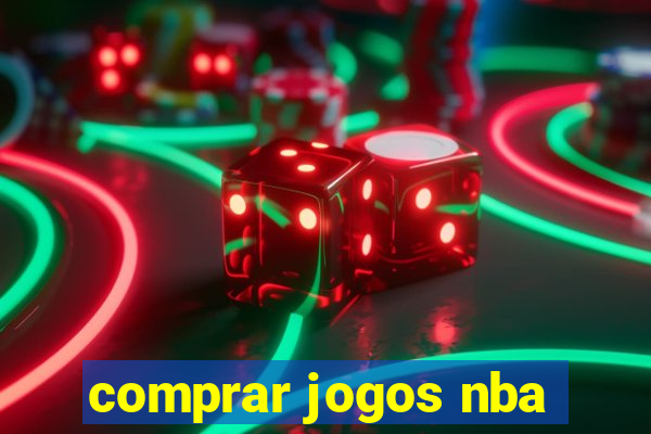 comprar jogos nba