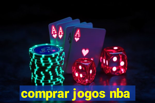 comprar jogos nba