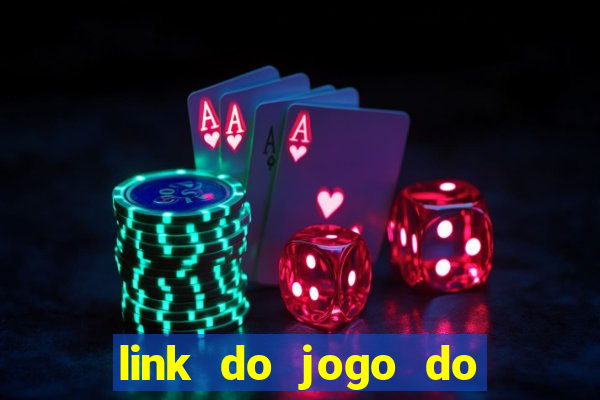 link do jogo do tigre para ganhar dinheiro