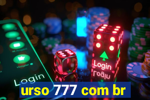 urso 777 com br