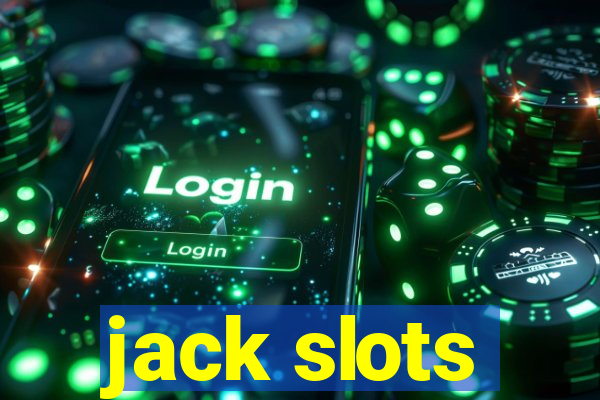 jack slots