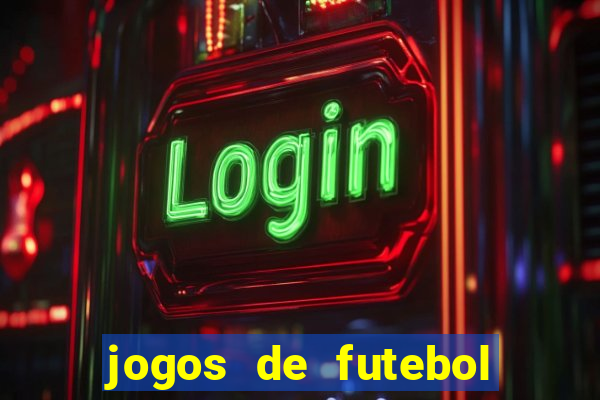 jogos de futebol hoje palpites