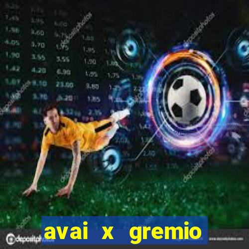 avai x gremio novorizontino palpite