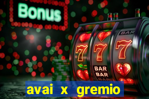 avai x gremio novorizontino palpite