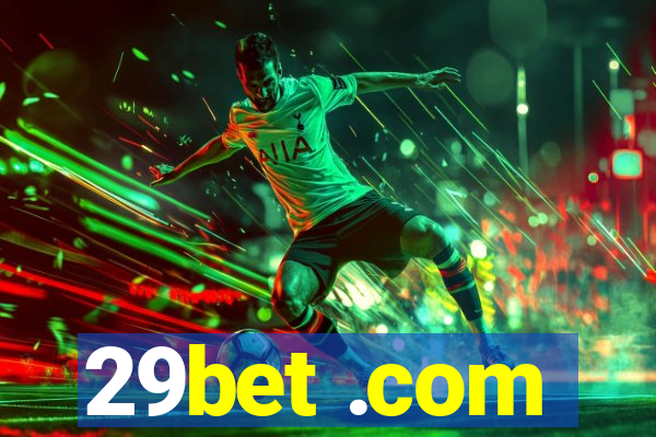 29bet .com