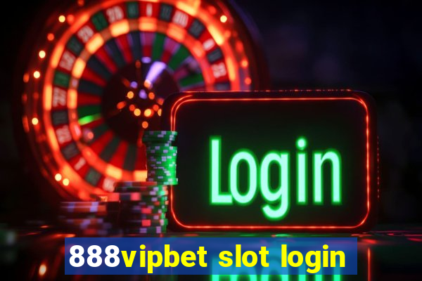 888vipbet slot login