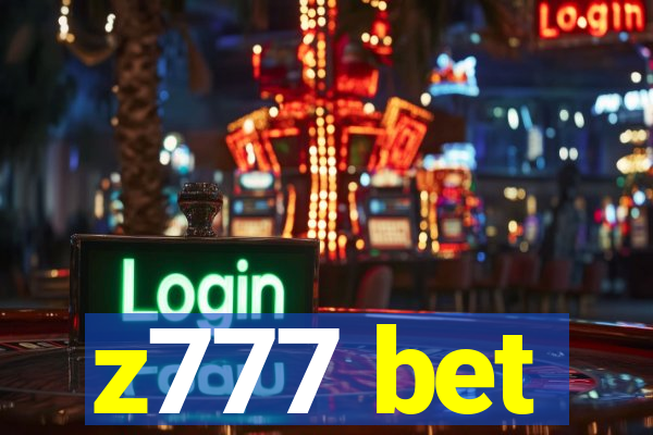 z777 bet