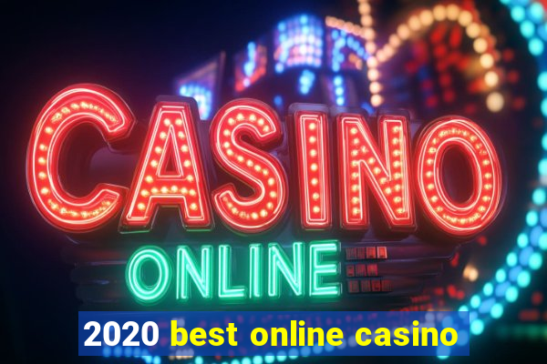 2020 best online casino