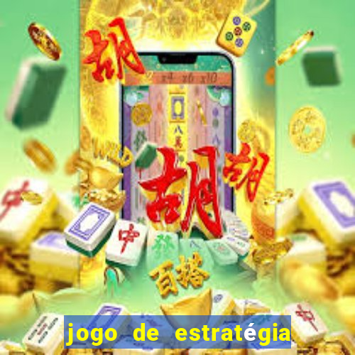 jogo de estratégia para android