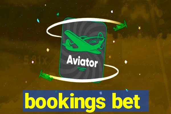 bookings bet