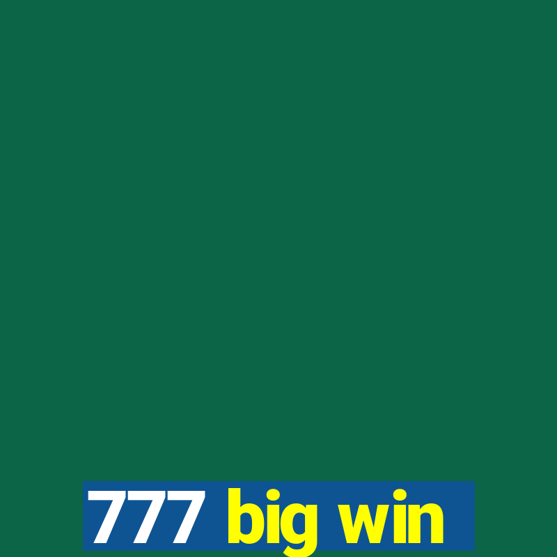 777 big win