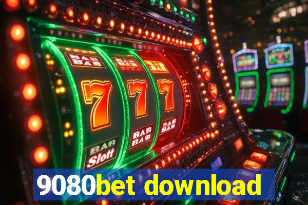 9080bet download