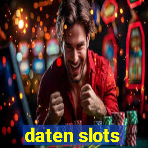 daten slots