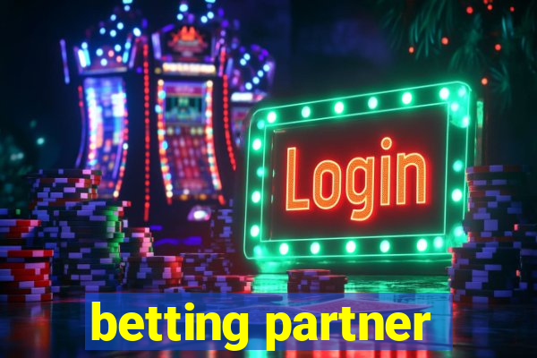 betting partner