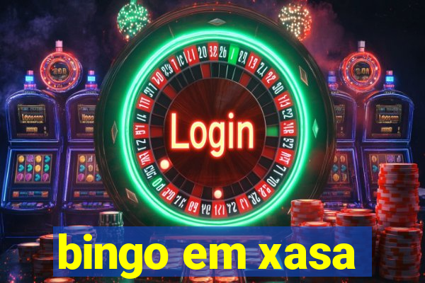 bingo em xasa