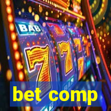 bet comp