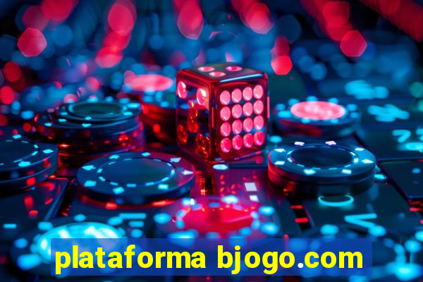 plataforma bjogo.com