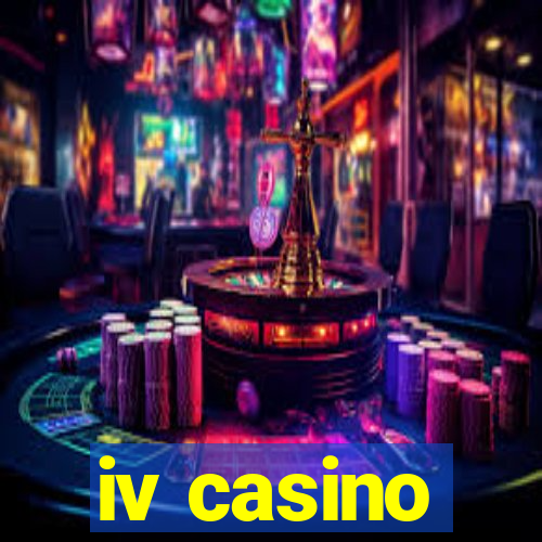 iv casino