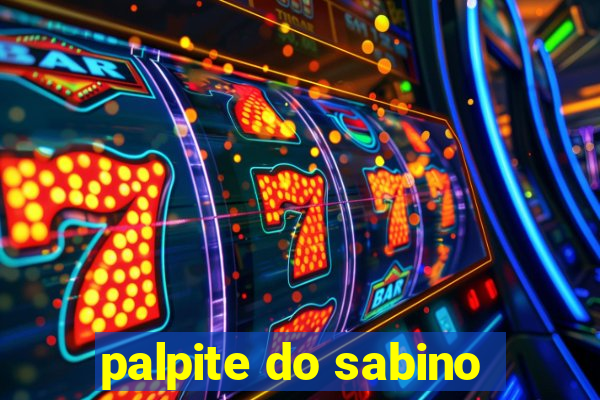 palpite do sabino