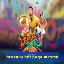 brazuca bet paga mesmo