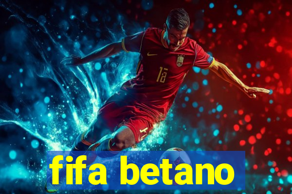 fifa betano