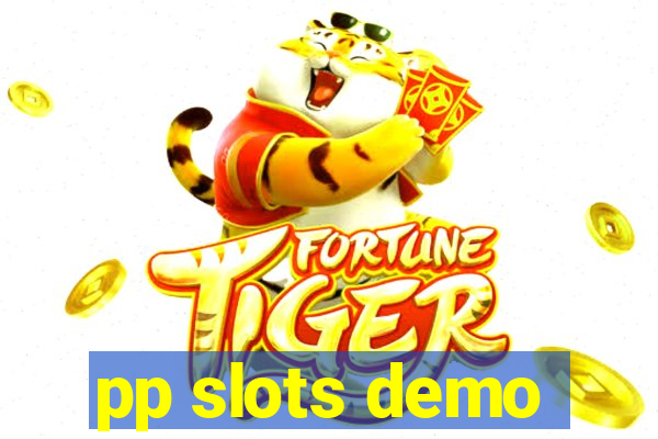 pp slots demo