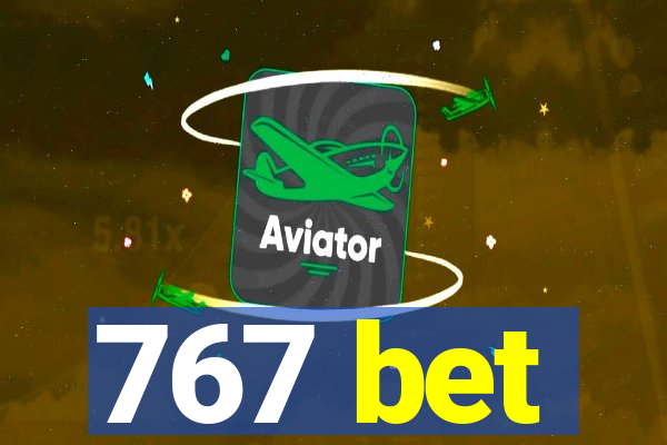 767 bet