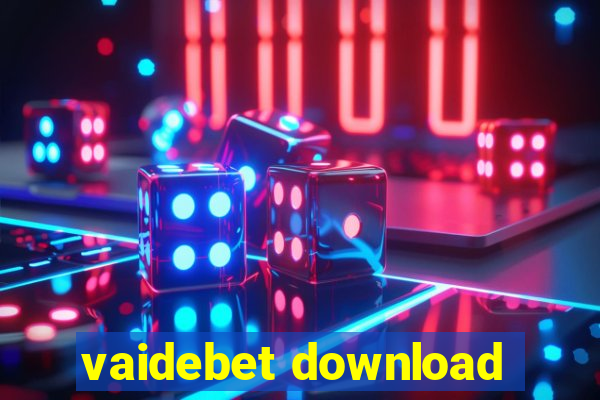 vaidebet download