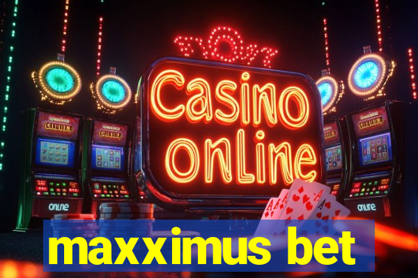 maxximus bet