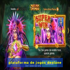 plataforma de jogos deolane