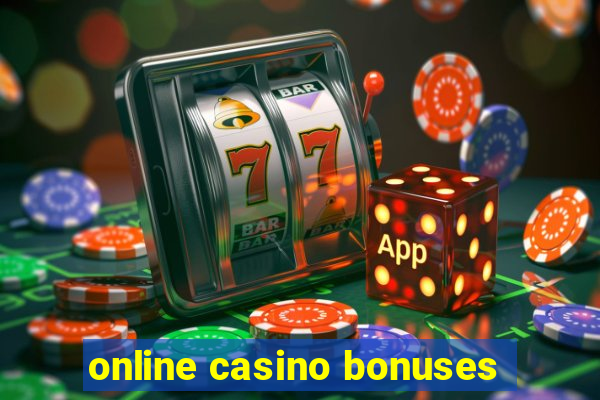 online casino bonuses