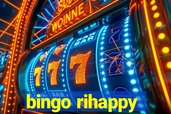 bingo rihappy