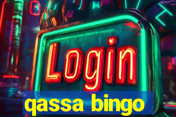 qassa bingo