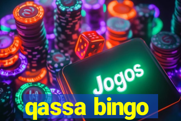 qassa bingo