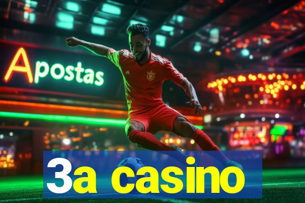 3a casino