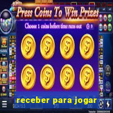 receber para jogar