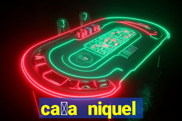 ca莽a niquel online gratis