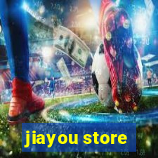 jiayou store