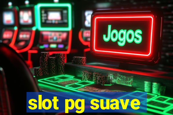 slot pg suave