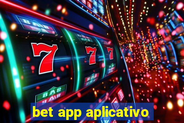 bet app aplicativo