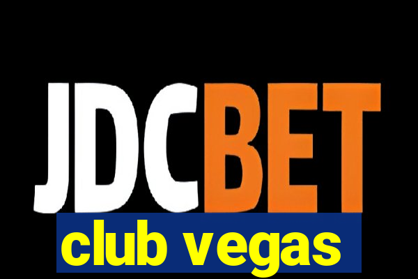 club vegas