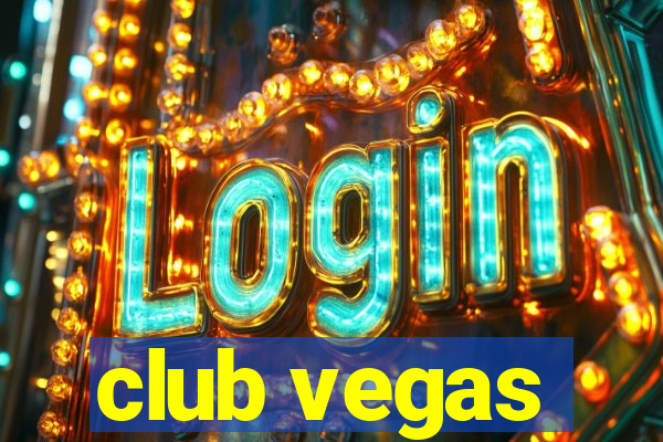 club vegas