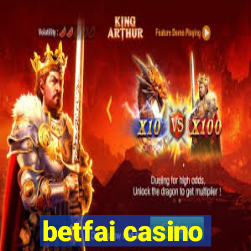 betfai casino