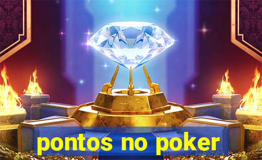 pontos no poker