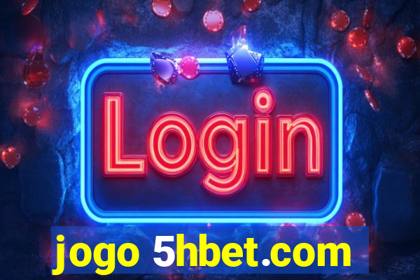 jogo 5hbet.com