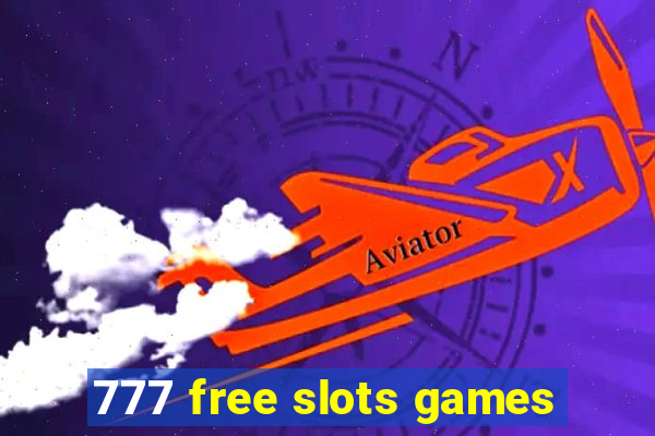 777 free slots games