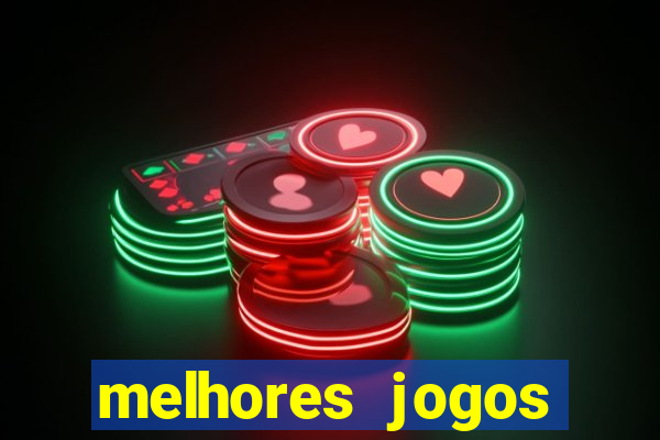 melhores jogos slots casino