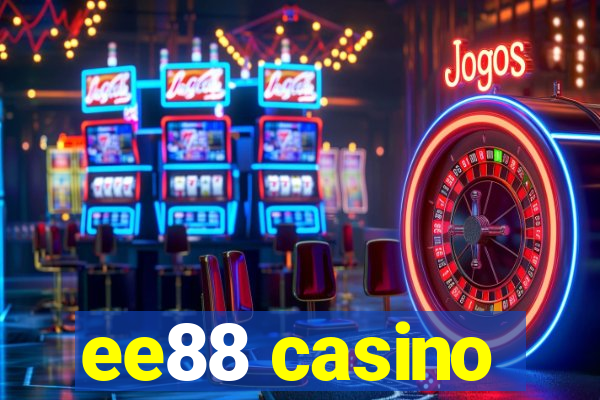 ee88 casino