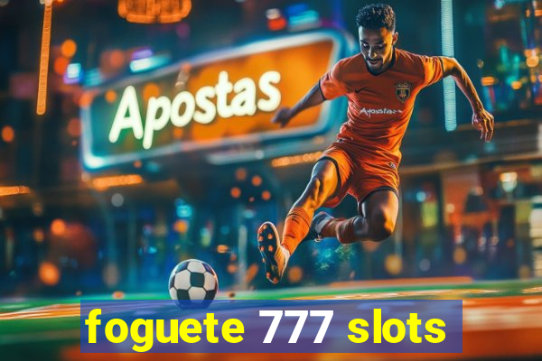 foguete 777 slots