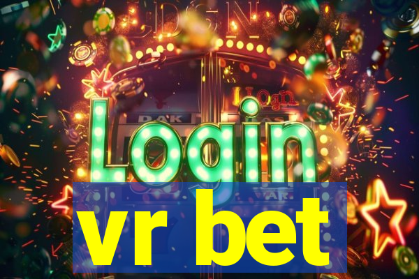 vr bet